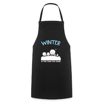Winter Is The Time For Home Snow Winter Season - Cooking Apron - black - Front - AI Model Male 185 dark (185cm)