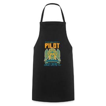 Never Mess With A Pilot We Know Places - Cooking Apron - black - Front - AI Model Male 185 dark (185cm)