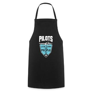Pilots Look Down On People Since 1903 - Cooking Apron - black - Front - AI Model Male 185 dark (185cm)