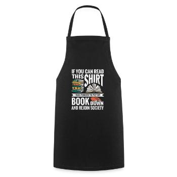 If You Read This I Was Forced To Put My Book Down - Cooking Apron - black - Front - AI Model Male 185 dark (185cm)