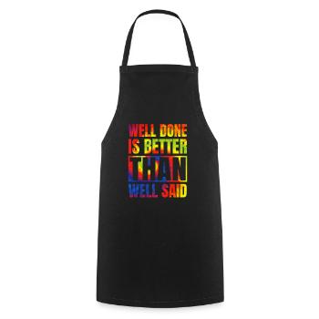 Well done is better than well-said life - Cooking Apron - black - Front - AI Model Male 185 dark (185cm)