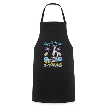 Life Is Better With A Microscope And A Petri Dish - Cooking Apron - black - Front - AI Model Male 185 dark (185cm)