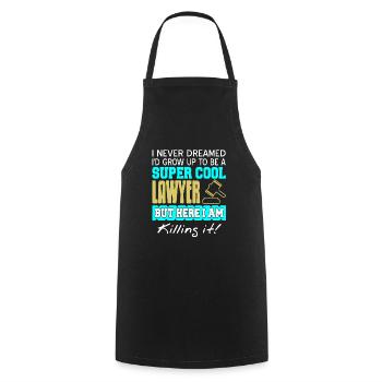 Awesome I'd Grow Up As A Super Cool Lawyer - Cooking Apron - black - Front - AI Model Male 185 dark (185cm)