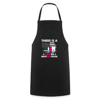 There Is A Her in Brotherhood - Soldier - Cooking Apron - black - Front - AI Model Male 185 dark (185cm)