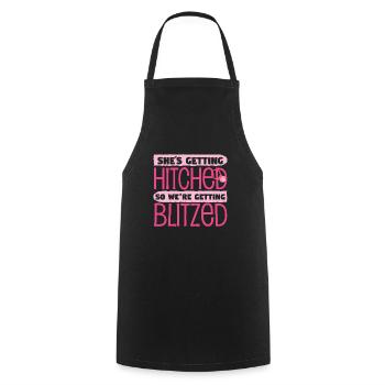 Shes Getting Hitched So Were Getting Blitzed - Cooking Apron - black - Front - AI Model Male 185 dark (185cm)