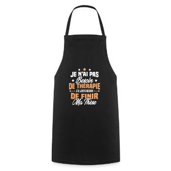J'ai juste besoin de finir ma thèse - Tablier de cuisine - noir - Devant - AI Model Male 185 dark (185cm)