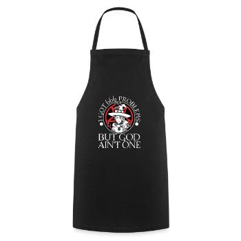 I Got 666 Problems But God Ain't One - Cooking Apron - black - Front - AI Model Male 185 dark (185cm)