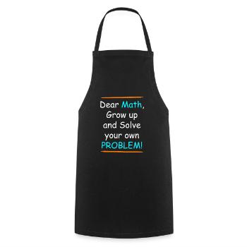 Les mathématiques grandissent et résolvent votre propre problème - Tablier de cuisine - noir - Devant - AI Model Male 185 dark (185cm)