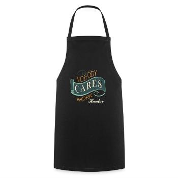 Personne ne s’en soucie de travailler plus fort - Tablier de cuisine - noir - Devant - AI Model Male 185 dark (185cm)