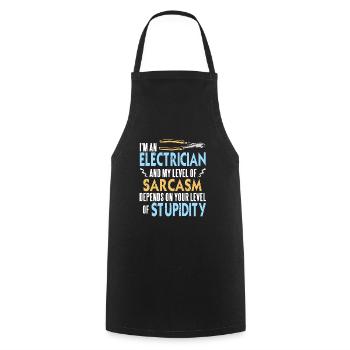 I'm An Electrician & My Level Of Sarcasm Funny - Cooking Apron - black - Front - AI Model Male 185 dark (185cm)