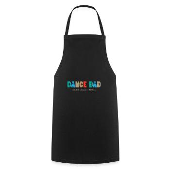 Danse Papa Je Ne Danse Pas Je Finance Danser Papa - Tablier de cuisine - noir - Devant - AI Model Male 185 dark (185cm)