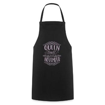 A queen was born in November - Cooking Apron - black - Front - AI Model Male 185 dark (185cm)