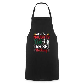 Ugly Christmas - On The Naughty List And I Regret - Cooking Apron - black - Front - AI Model Male 185 dark (185cm)