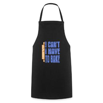 Je ne peux pas avoir à cuire cool Drôle Retro Baker - Tablier de cuisine - noir - Devant - AI Model Male 185 dark (185cm)