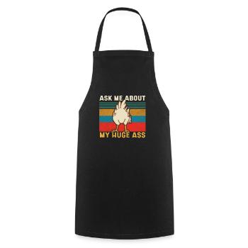 Ask me about my giant ass - Cooking Apron - black - Front - AI Model Male 185 dark (185cm)