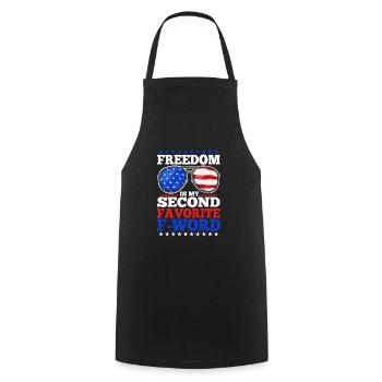 Freedom is my second favorite f word - Cooking Apron - black - Front - AI Model Male 185 dark (185cm)