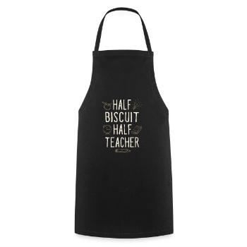 Half Biscuit Half Teacher Funny Professor Humor - Cooking Apron - black - Front - AI Model Male 185 dark (185cm)