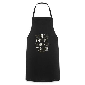 Half Apple Pie Half Teacher Funny Professor Humor - Cooking Apron - black - Front - AI Model Male 185 dark (185cm)