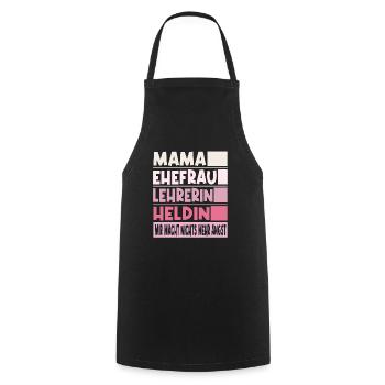 Lehrerin Mama Ehefrau Heldin - Kochschürze - Schwarz - Vorne - AI Model Male 185 dark (185cm)