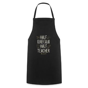 Half Olivier Salad Half Teacher Funny Professor - Cooking Apron - black - Front - AI Model Male 185 dark (185cm)