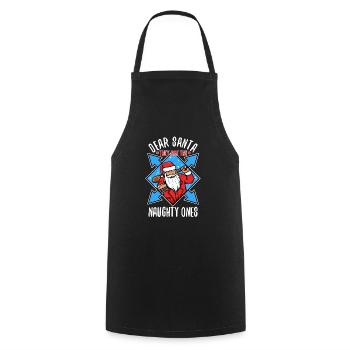 Dear santa they are the naughty ones - Cooking Apron - black - Front - AI Model Male 185 dark (185cm)