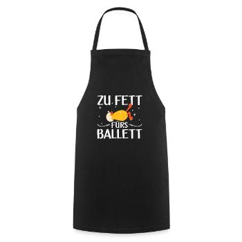 Zu Fett Fürs Ballett Kücken Ballerina Abnehmen - Kochschürze - Schwarz - Vorne - AI Model Male 185 dark (185cm)