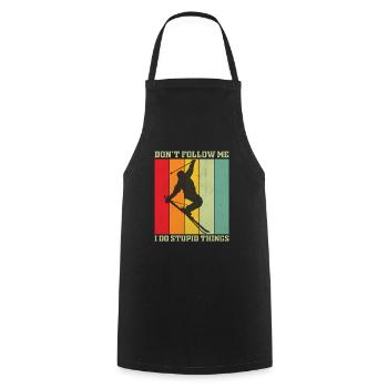 Snowboarding Don't Follow Me I Do Stupid Things Wi - Cooking Apron - black - Front - AI Model Male 185 dark (185cm)