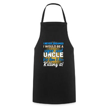 Super cool uncle - Cooking Apron - black - Front - AI Model Male 185 dark (185cm)