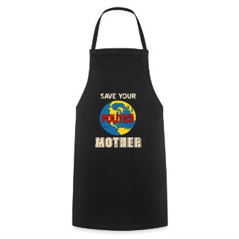 Sauvez votre politique Mère Rétro Drôle politicien - Tablier de cuisine - noir - Devant - AI Model Male 185 dark (185cm)
