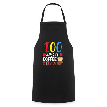 100 Days Of Coffee And Chaos 100 Days Of School - Cooking Apron - black - Front - AI Model Male 185 dark (185cm)