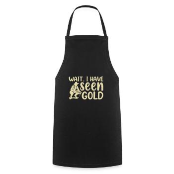 Gold Panning Gold Panning Gold Prospectors Gold Diggers - Cooking Apron - black - Front - AI Model Male 185 dark (185cm)