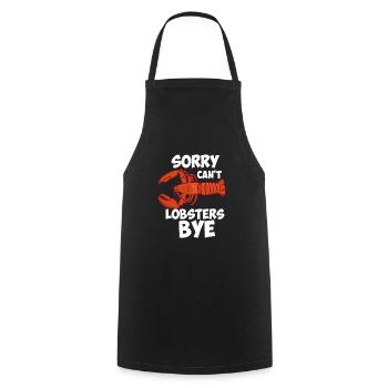 Sorry Can't Lobsters Bye - Cooking Apron - black - Front - AI Model Male 185 dark (185cm)