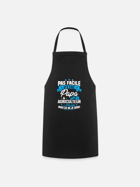 Pas facile d'être papa et agriculteur - Tablier de cuisine - noir