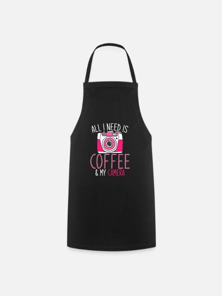All I Need Is Coffee And My Camera Photograph - Cooking Apron - black