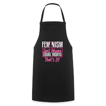 Feminism Just Means Equal Rights - Cooking Apron - black - Front - AI Model Male 185 dark (185cm)