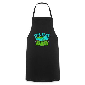 C’est Flat Bro Flat Earth Society Flat Earther - Tablier de cuisine - noir - Devant - AI Model Male 185 dark (185cm)