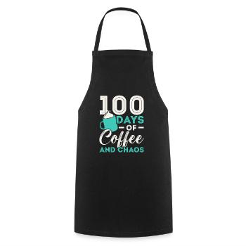 100 Days Of Coffee And Chaos 100 Days Of School - Cooking Apron - black - Front - AI Model Male 185 dark (185cm)