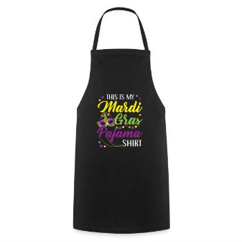 This Is My Mardi Gras Pajama New Orleans Louisiana - Cooking Apron - black - Front - AI Model Male 185 dark (185cm)