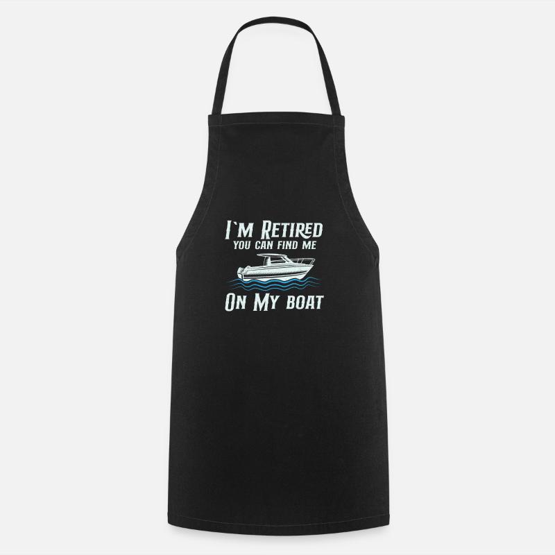 Boating Boat Captain Pontoon Sailor Cruising - Cooking Apron - black