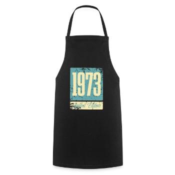 1973 Anniversaire de naissance Année de naissance - Tablier de cuisine - noir - Devant - AI Model Male 185 dark (185cm)