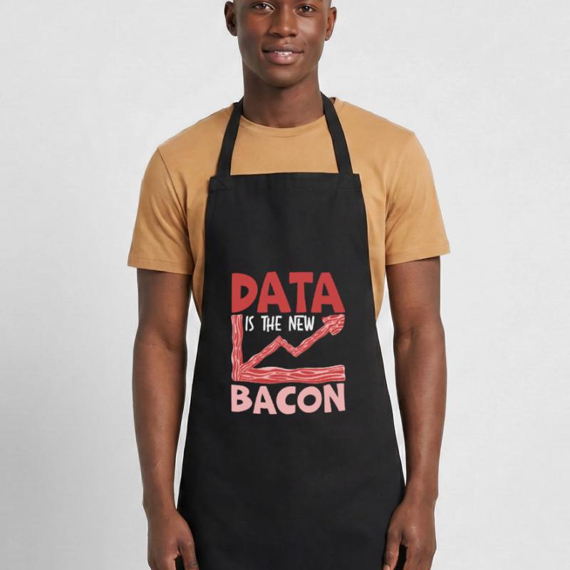 Data Is The New Bacon Data Scientist Data Science Cooking Apron