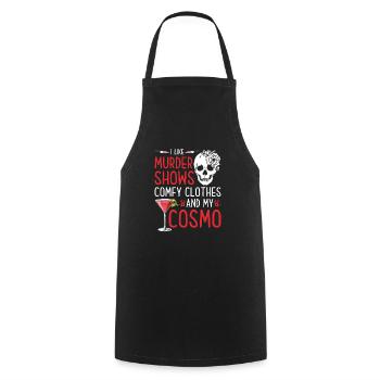 Murder Shows and Comfy Clothes and Cosmo True - Kochschürze - Schwarz - Vorne - AI Model Male 185 dark (185cm)