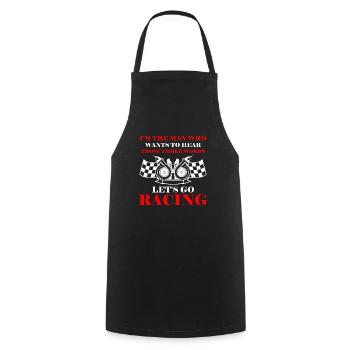 Man Who Wants To Hear Those Three Words Let's Go R - Cooking Apron - black - Front - AI Model Male 185 dark (185cm)
