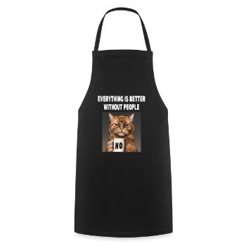 Mieux sans les gens Grumpy Funny Cat - Tablier de cuisine - noir - Devant - AI Model Male 185 dark (185cm)