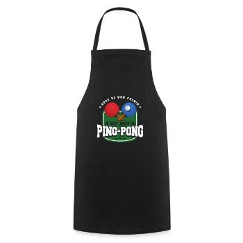 Je dois jouer au ping-pong - Tablier de cuisine - noir - Devant - AI Model Male 185 dark (185cm)
