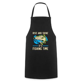Rise And Shine It's Fishing Time Fisher Fisherman - Cooking Apron - black - Front - AI Model Male 185 dark (185cm)