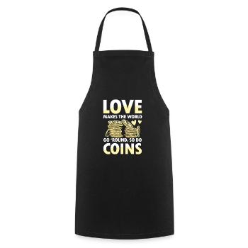 Love makes the world go 'round so do coins - Kochschürze - Schwarz - Vorne - AI Model Male 185 dark (185cm)