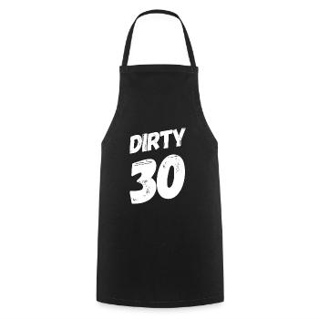 Dirty 30 30th birthday - Cooking Apron - black - Front - AI Model Male 185 dark (185cm)