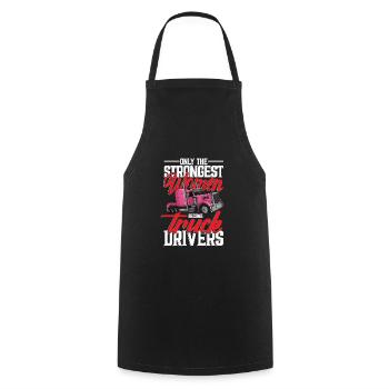 Seules les femmes les plus fortes deviennent conductrices de camion - Tablier de cuisine - noir - Devant - AI Model Male 185 dark (185cm)