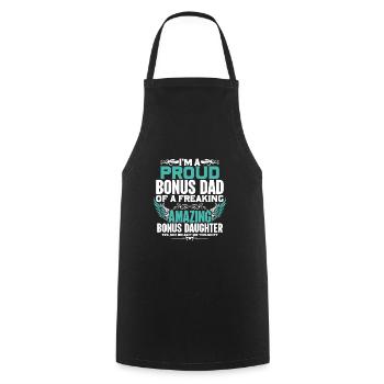 Fathers Day Quote I'M A Proud Bonus Dad - Cooking Apron - black - Front - AI Model Male 185 dark (185cm)